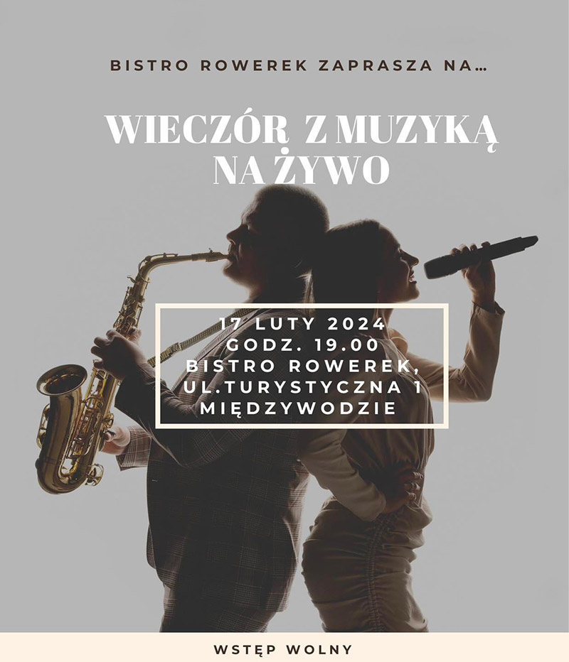 Wieczór z muzyką na żywo - Bistro Rowerek / Międzywodzie